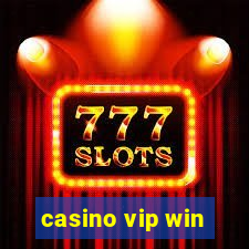 casino vip win